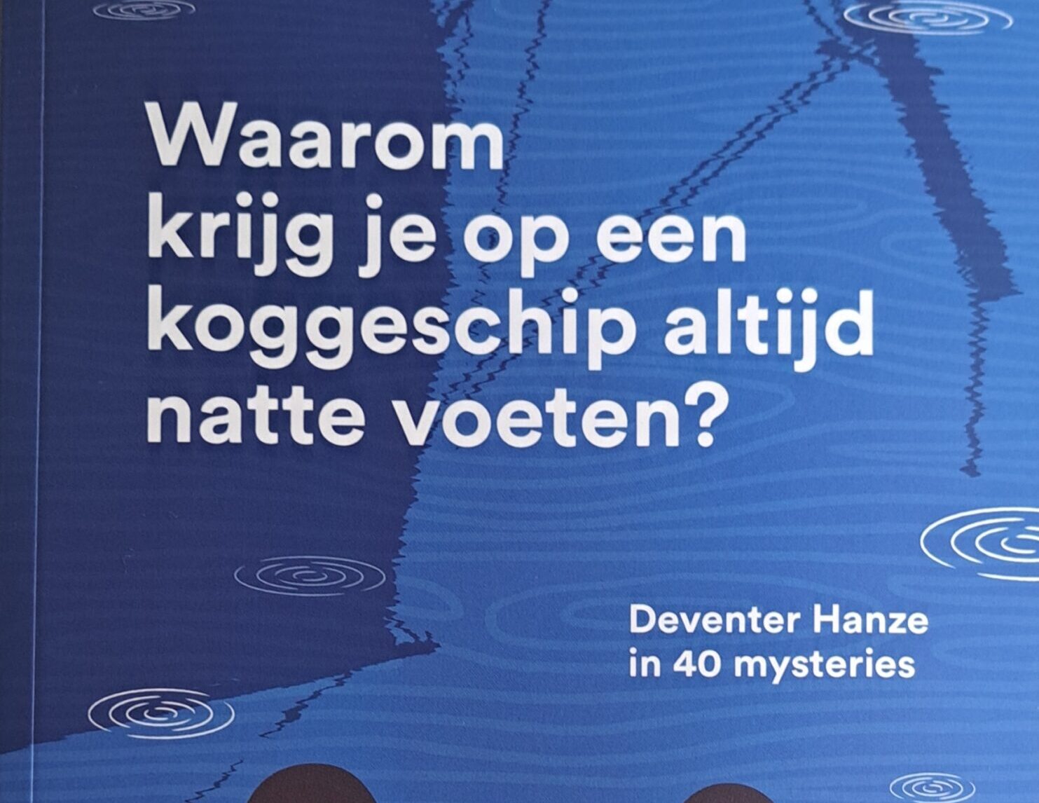 VVV-tips van de week: Deventer Hanze in 40 mysteries